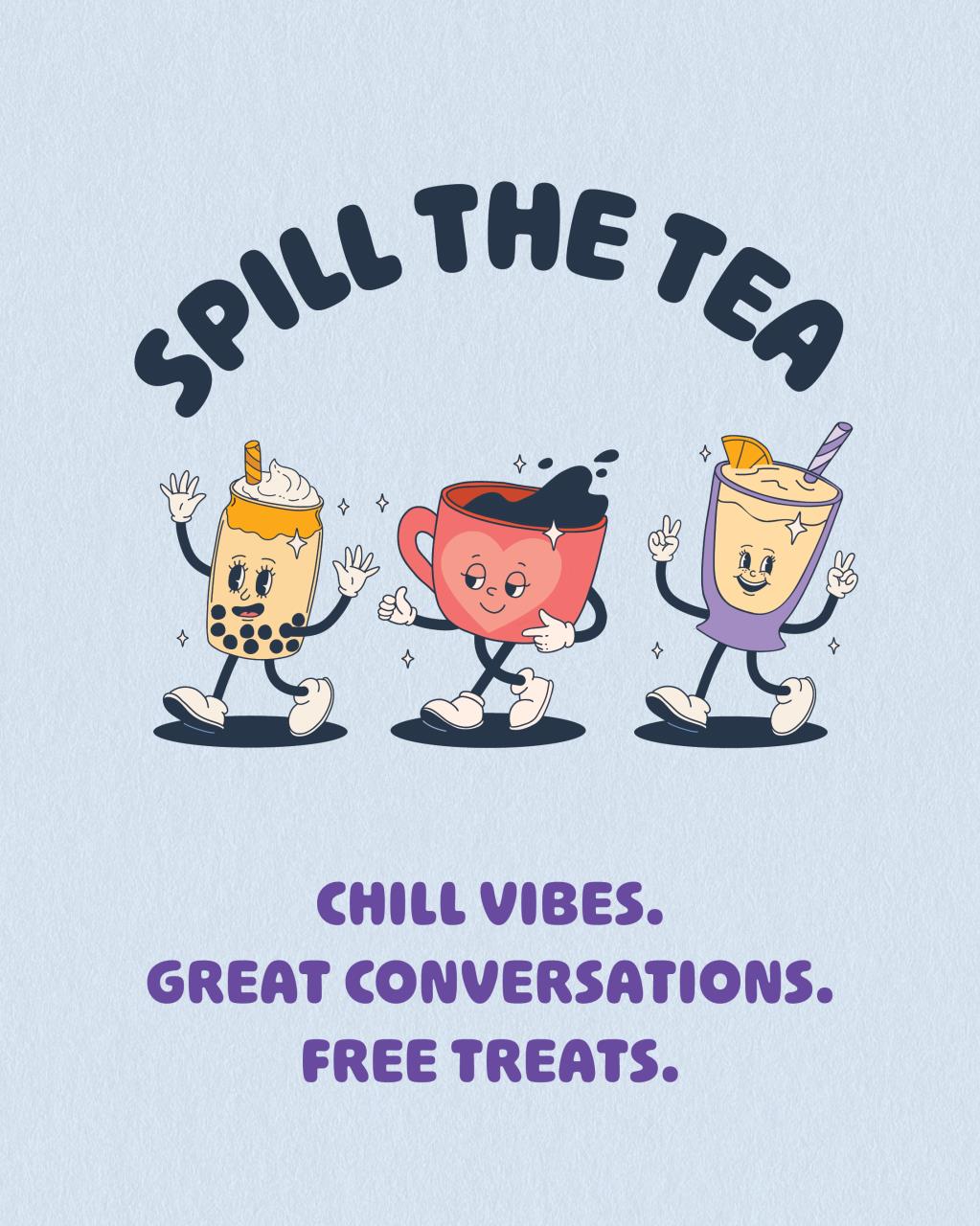 Spill the Tea