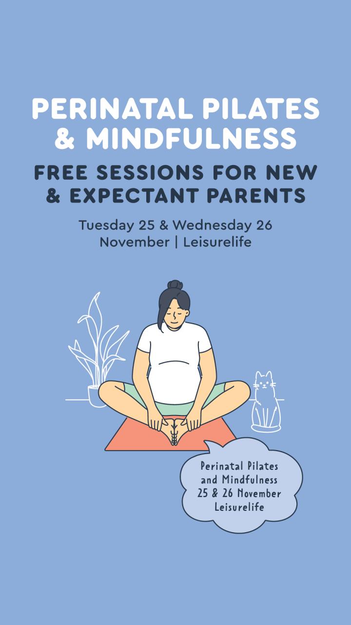 Perinatal Pilates + Mindfulness