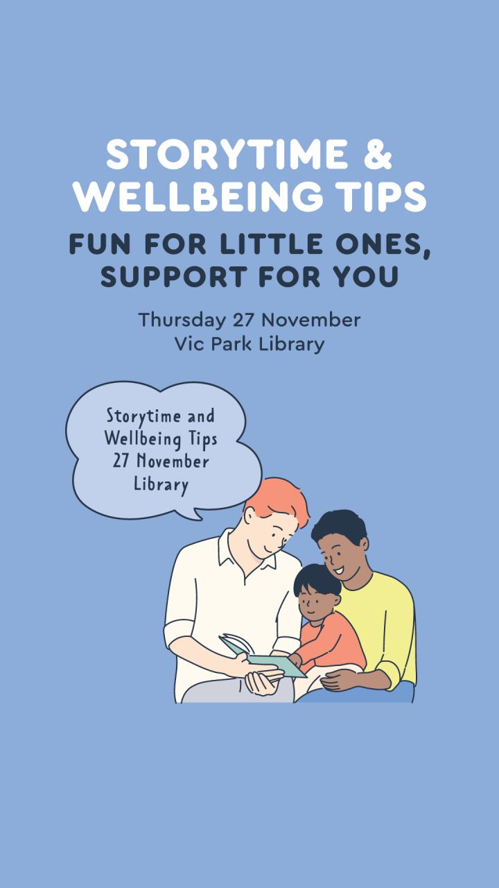 Storytime & Wellbeing Tips